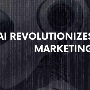AI Revolutionizes Marketing