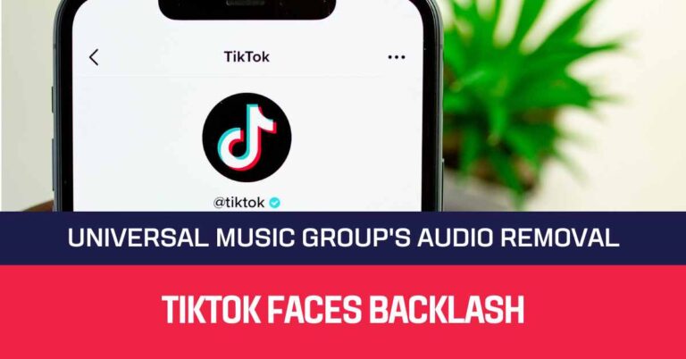 TikTok Faces Backlash Over Universal Music Group's Audio Removal